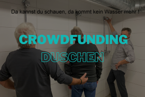 Crowdfunding Duschen