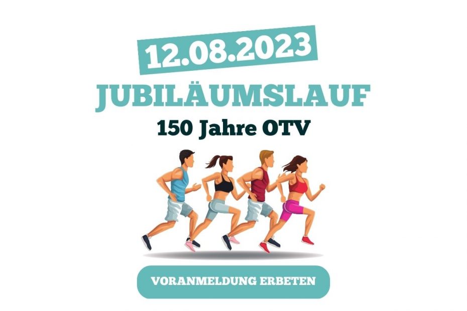 Jubiläumslauf - 150 Jahre OTV